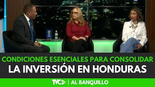 Download lagu Al Banquillo - Condiciones esenciales para consolidar la inversión en Honduras - 10 de junio 2026