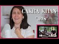 Cakra Khan "Iris" | Reaction Video