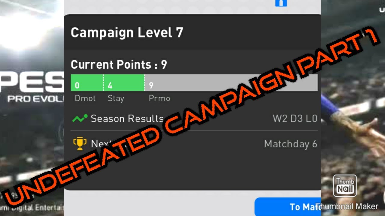 PES 2019| Undefeated Campaign level 7| Part 1 - YouTube