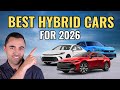 Top 10 BEST Hybrid Cars You Can Buy For 2026