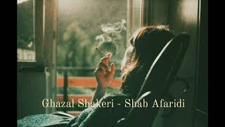 Ghazal Shakeri - Shab Afaridi Resimi