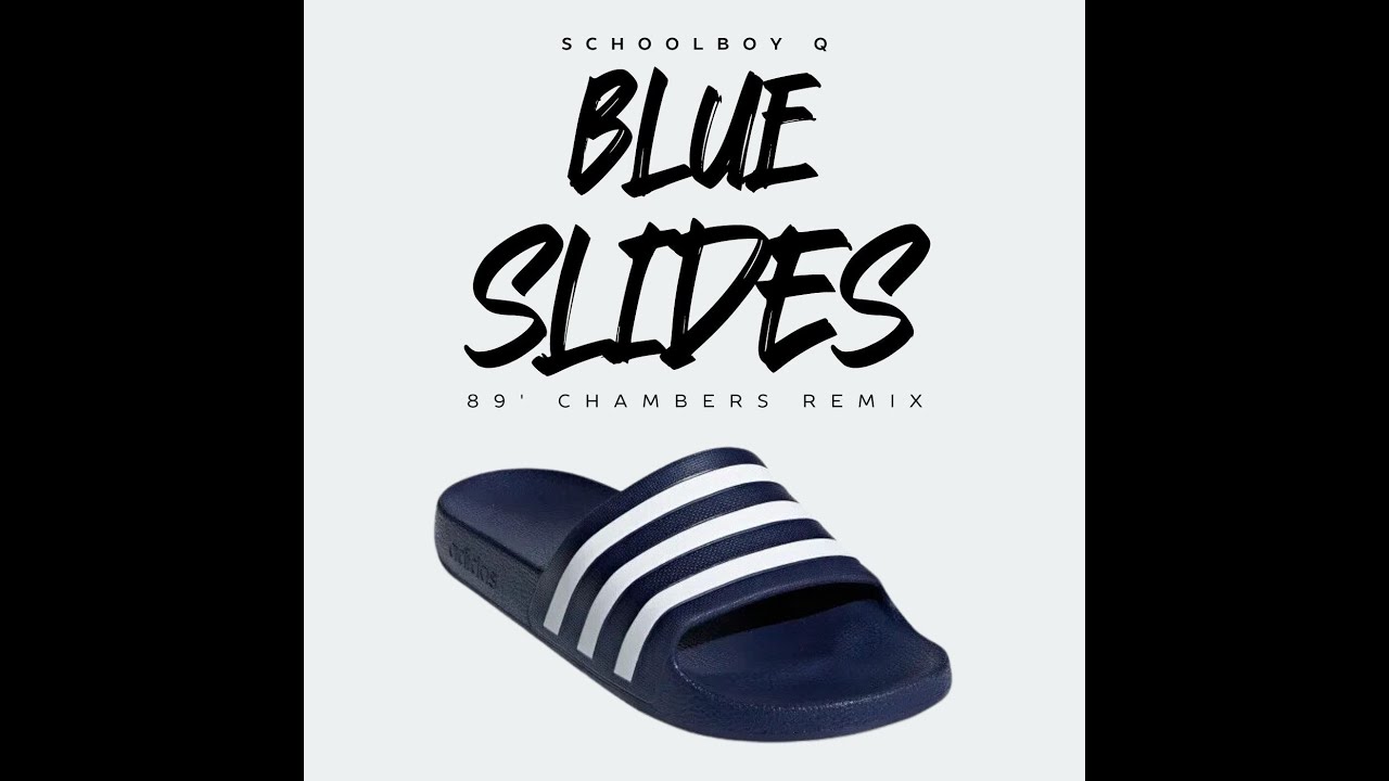 Blueslides [89' CHAMBERS REMIX] - Schoolboy Q