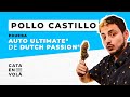 CATA EN VOLÁ: POLLO CASTILLO | AUTO ULTIMATE DE DUTCH PASSION