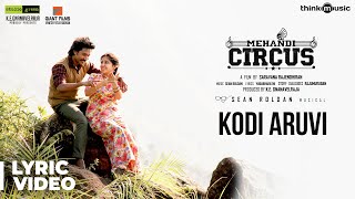 Vignette de la vidéo "Mehandi Circus | Kodi Aruvi Song Lyrical | Sean Roldan | Ranga, Shweta Tripathi | Saravana Rajendran"