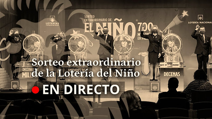 DIRECTO | Sorteo extraordinario de la Lotería del Niño