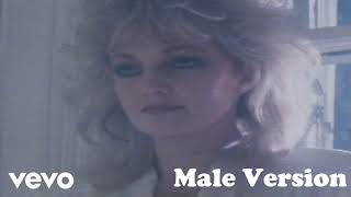 Total Eclipse of the Heart (Male Version) - Bonnie Tyler