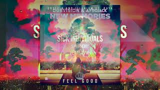 Afrojack vs Illenium vs SICK INDIVIDUALS - New Memories vs. Feel Good vs Symphony (AirKutz Mashup)