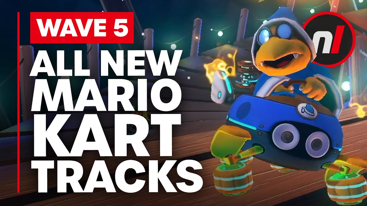 All the NEW Mario Kart 8 Deluxe Tracks – Wave 5