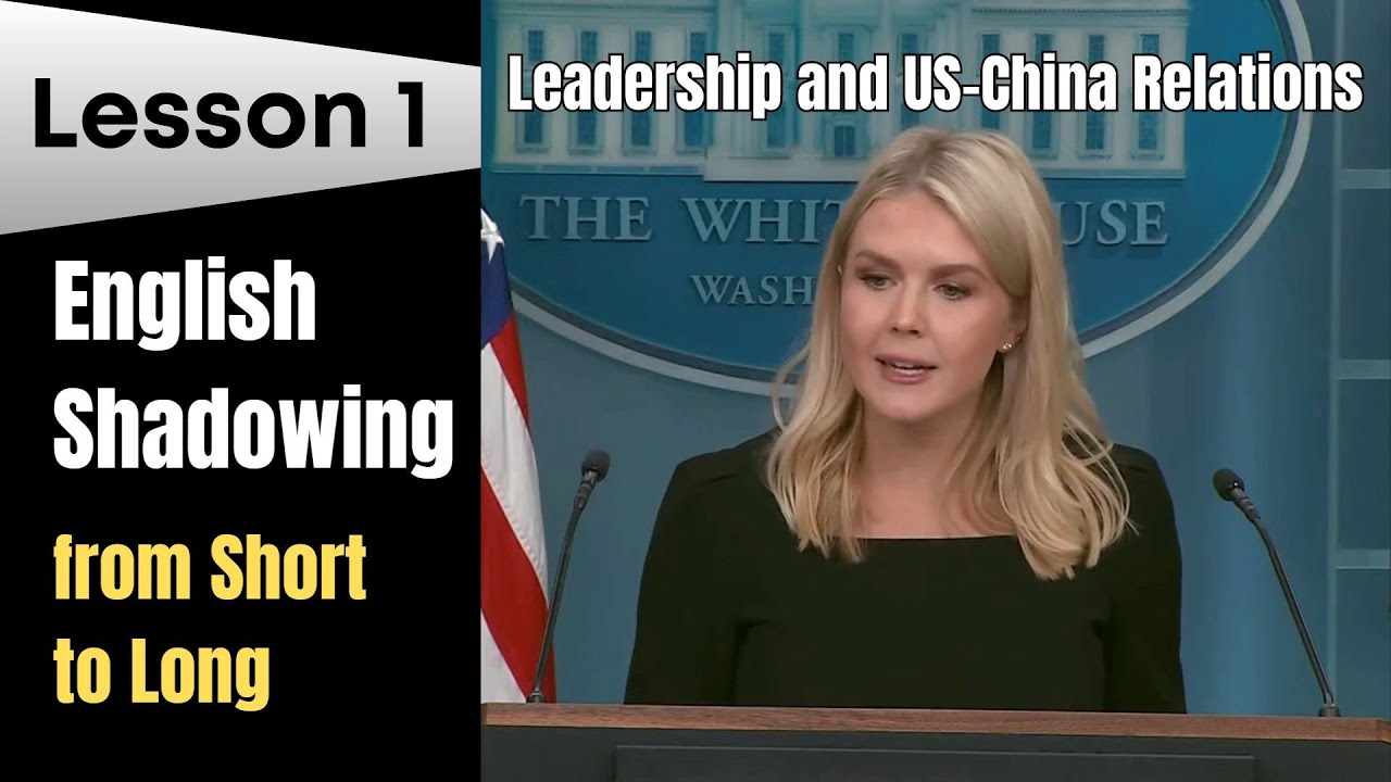 English Shadowing from Short to Long || Press Secretary Karoline Leavitt || Lesson 1