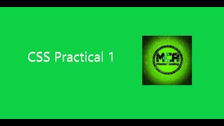 MSBTE CSS Practical 1