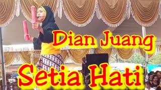 Download Lagu Dian Juang Setia Hati MP3