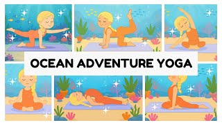Ocean Yoga for Kids | Flowing Adventure Poses to Build Strength and Relax