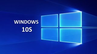 Try Windows 10S Right Now