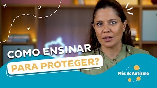 Prevenção ao abuso de crianças: como ensinar para proteger?