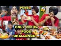 Food challengeonly in rs 200challenge with brother and friends in our city