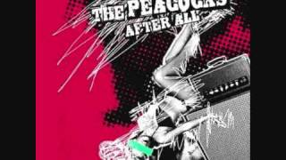 Video thumbnail of "The Peacocks - Boring"