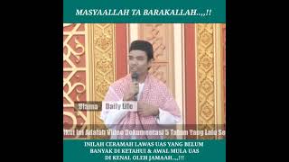 Isi Ceramah Uas Sebelum Terkenal Belum Banyak Orang Yang Tahu