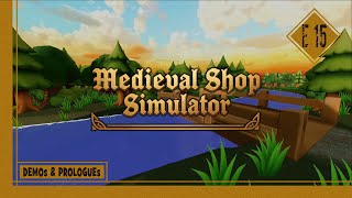 Medieval Shop Simulator the Demo | Episode 15 | Saying goodbye to the villagers, for now.