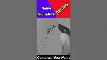 BEST SIGNATURE FOR AKSHAY || AKSHAY NAME SIGNATURE DESIGN || #shortsfeed #viralvideo #trending