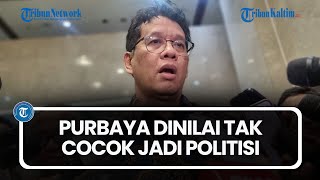 Menteri Keuangan Purbaya Dinilai Tak Cocok Jadi Politisi
