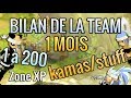 [ DOFUS ] BILAIN DE MON MOIS AVEC LA NEW TEAM ! UP 1 À 200 ! MES ZONES/STUFFS/KAMAS !