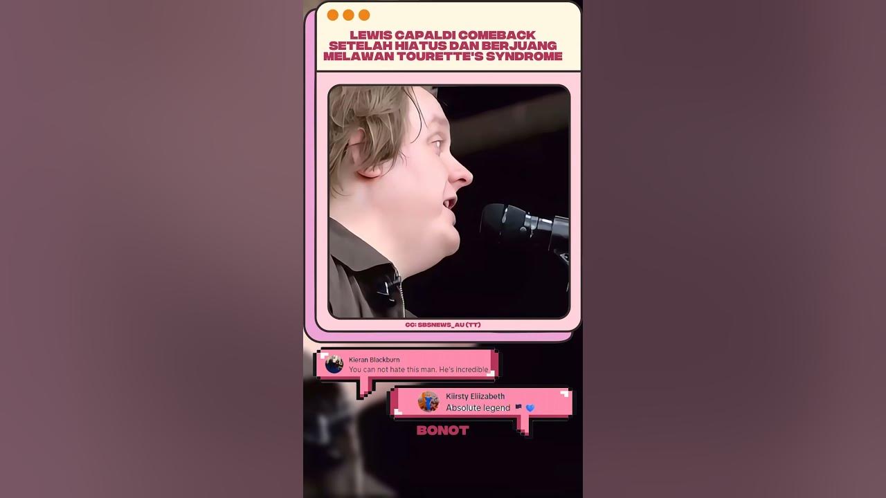 P info konser #lewiscapaldi #comeback #hiatus #someoneyouloved #liveperformance