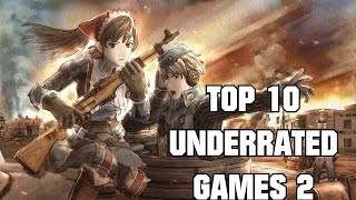 Top 10 Underrated Games 2