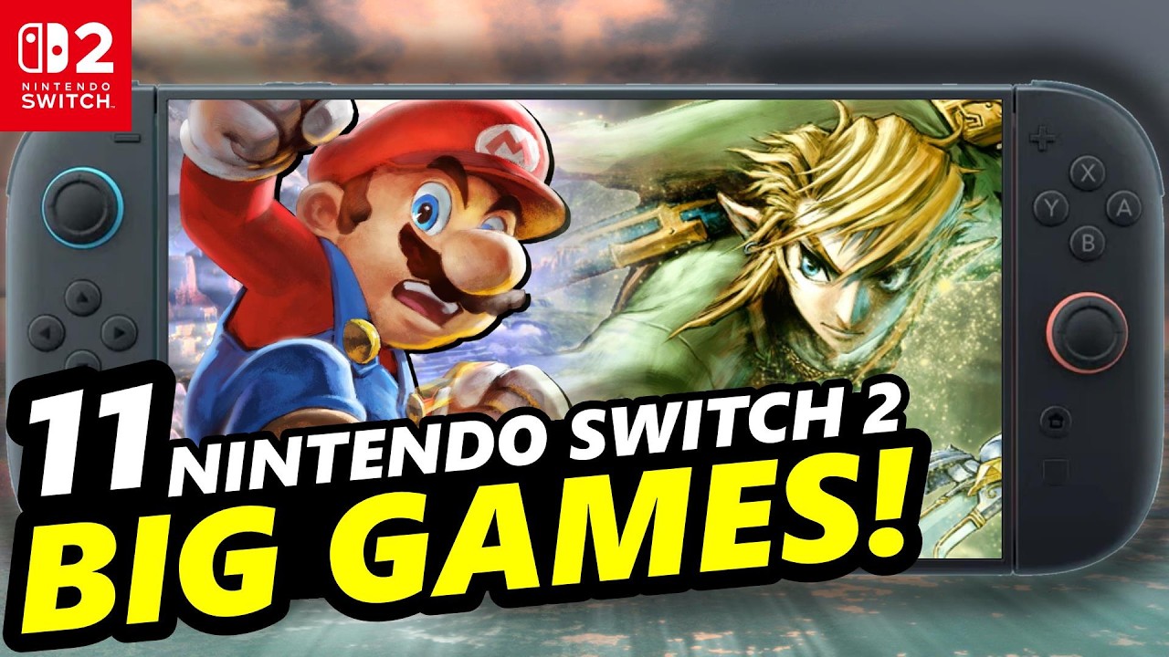 11 BIG Nintendo Switch 2 Games We Could See Soon...
