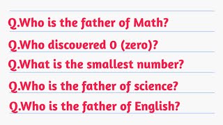 Who is the father of math? | Who found 0 (zero)? | Father of all subjects? | gk in English | gk QnA