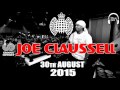 Joe Claussell @ Ministry of Sound (Groove Odyssey) 30th August 2015