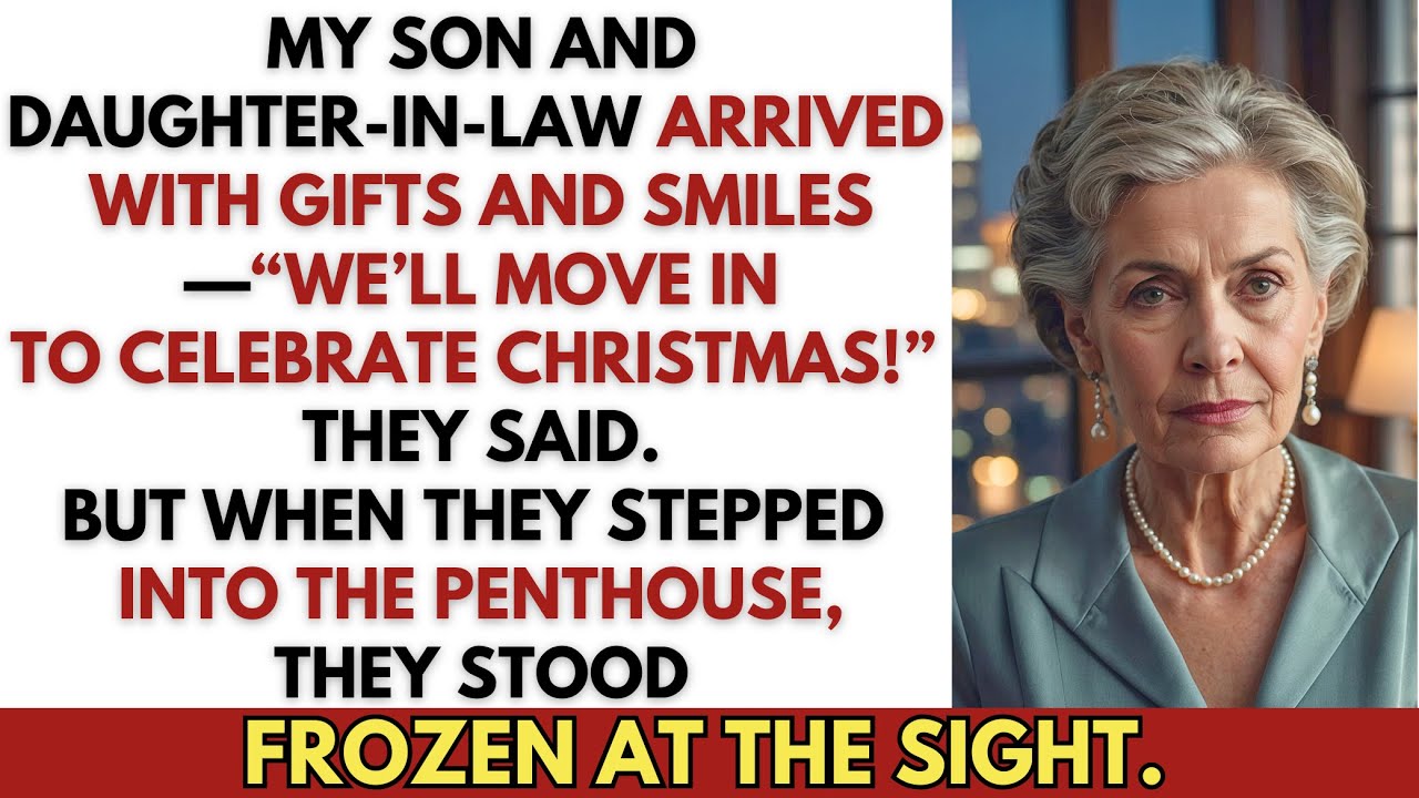 “We heard you bought a penthouse—we’ll move in to celebrate Christmas,” my son and DIL declared.