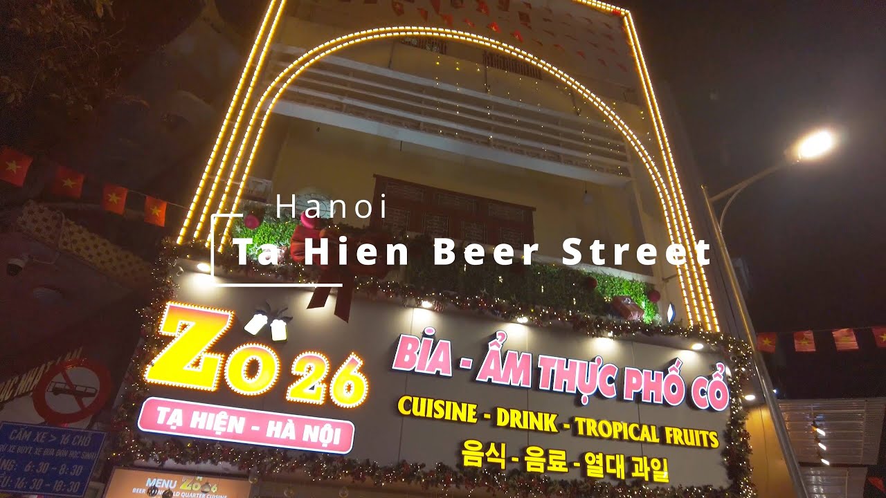Let's Walk | Hanoi Vietnam Ta Hien Beer Street Bar Pub Walking Tour