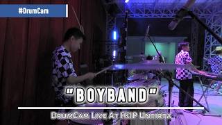 BoyBand || Drum Cam Live At FKIP Untirta