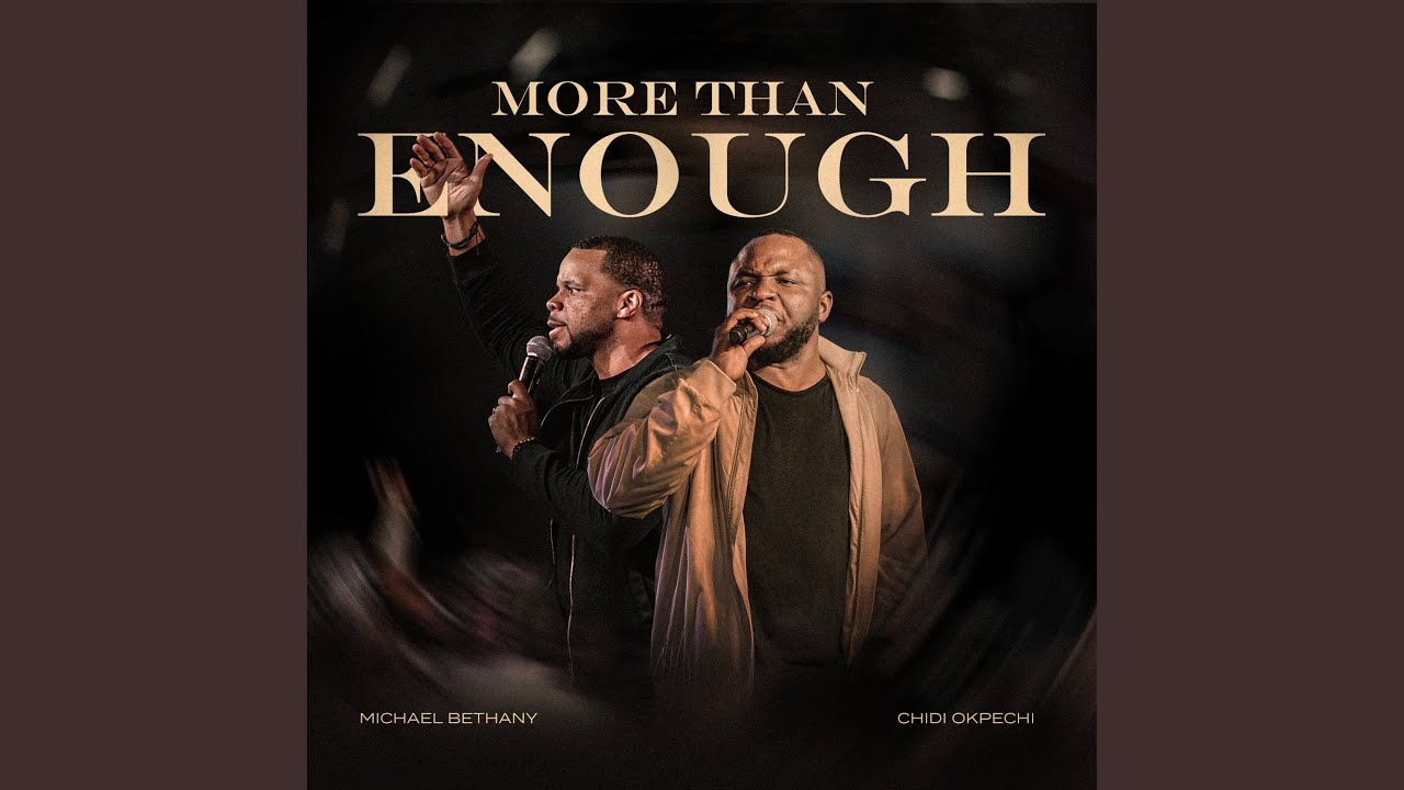 Watch More Than Enough on YouTube Watch More Than Enough on YouTube