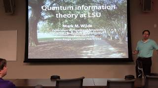Mark M. Wilde: Overview of Research Activities
