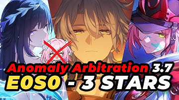 ANOMALY ARBITRATION 3.7! E0S0 3 STARS CLEAR ABSOLUTELY (not) F2p Friendly Gamemode | HSR 3.7 v1