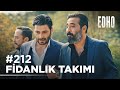 212. Bölüm ''Fidanlık takımına kadın şoku'' | Eşkıya Dünyaya Hükümdar Olmaz