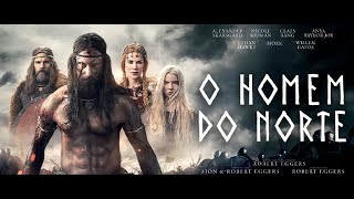 O HOMEM DO NORTE - Nerdebate 370