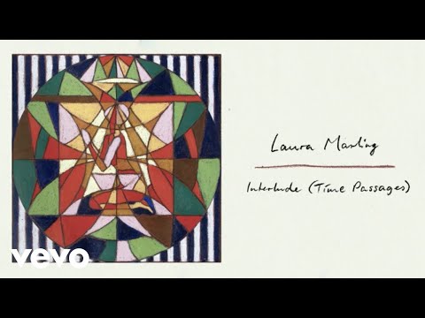 Laura Marling — Interlude (Time Passages) (Official Visualiser)