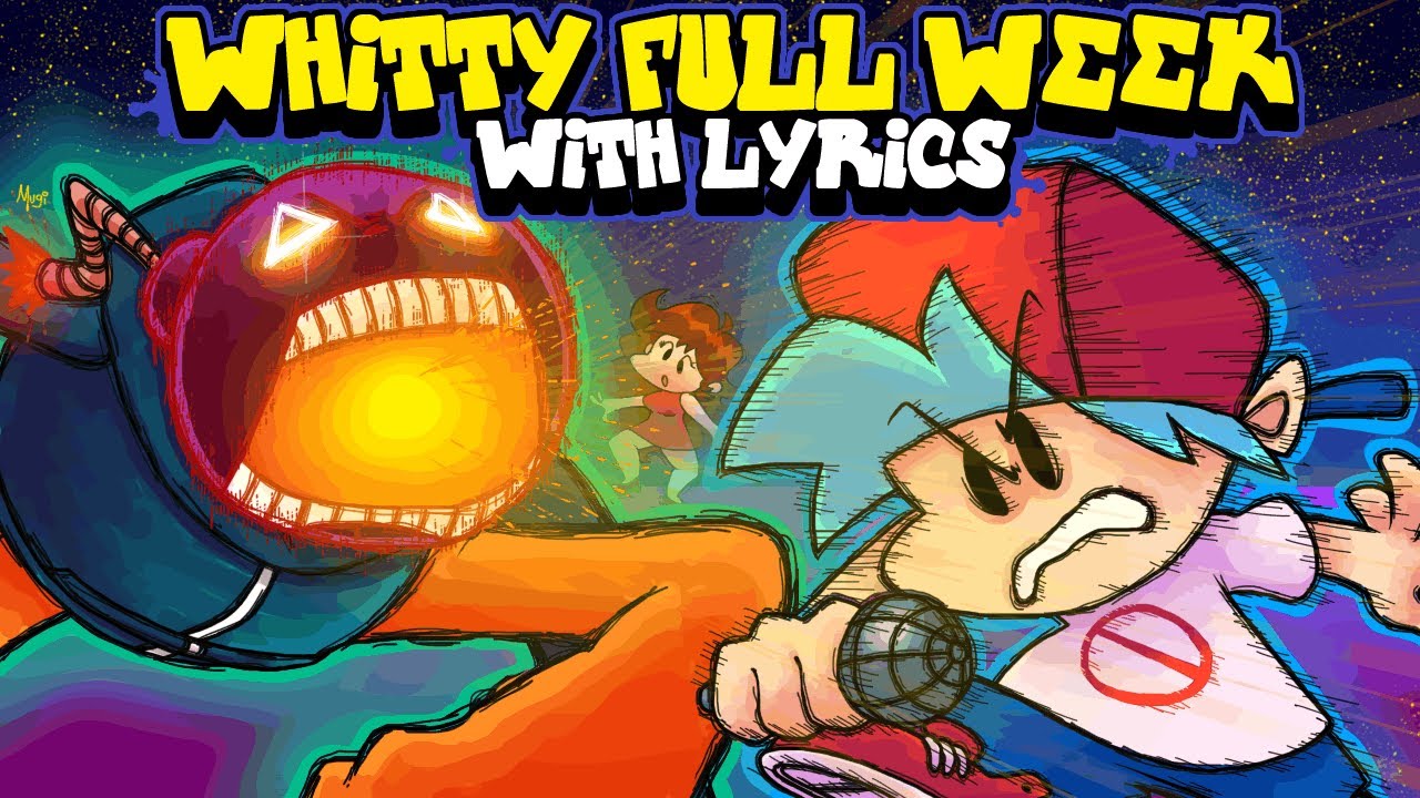 Whitty Full Week With Lyrics By Recd Friday Night Funkin The Musical Lyrical Cover Youtube