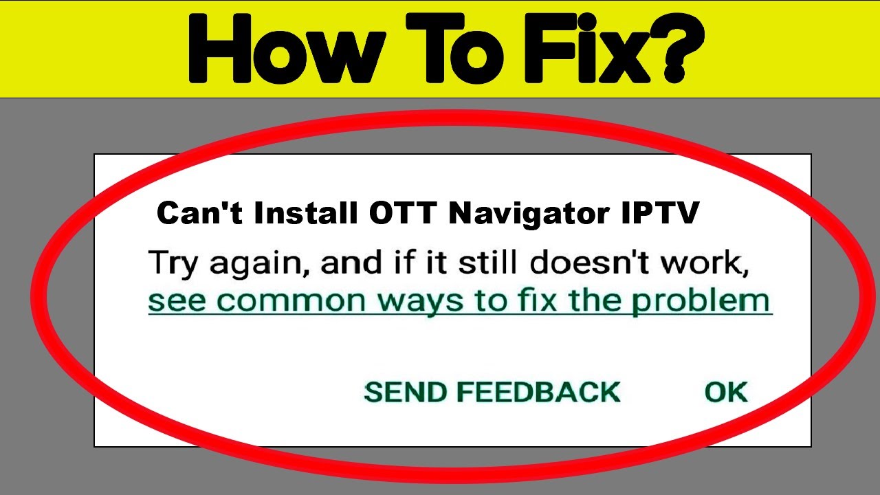 Fix Can't Install OTT Navigator IPTV App On Google Playstore Android | Cannot Install App Play Store