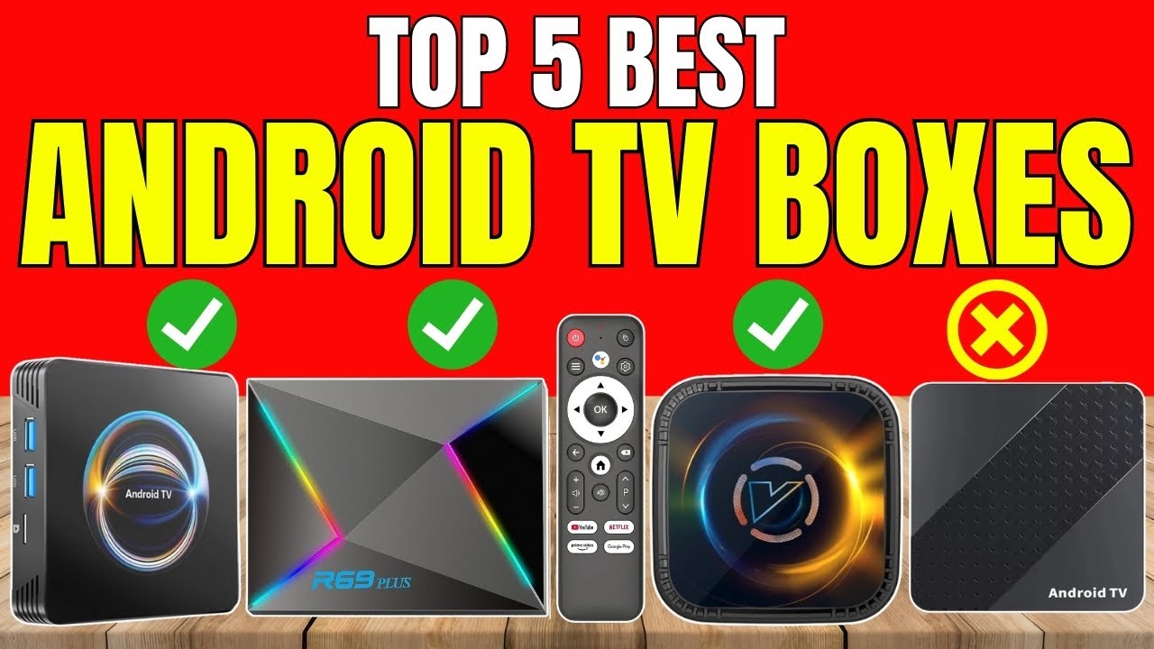 Top 7 Best Android TV Box 2026 – Which One Should You Buy?