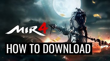 How To Download And Install MIR4 On Pc Laptop