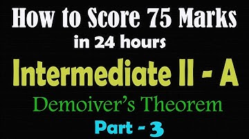 How to score 75 marks ☑️ in 24 hours in Intermediate Mathematics |2A| Demoiver