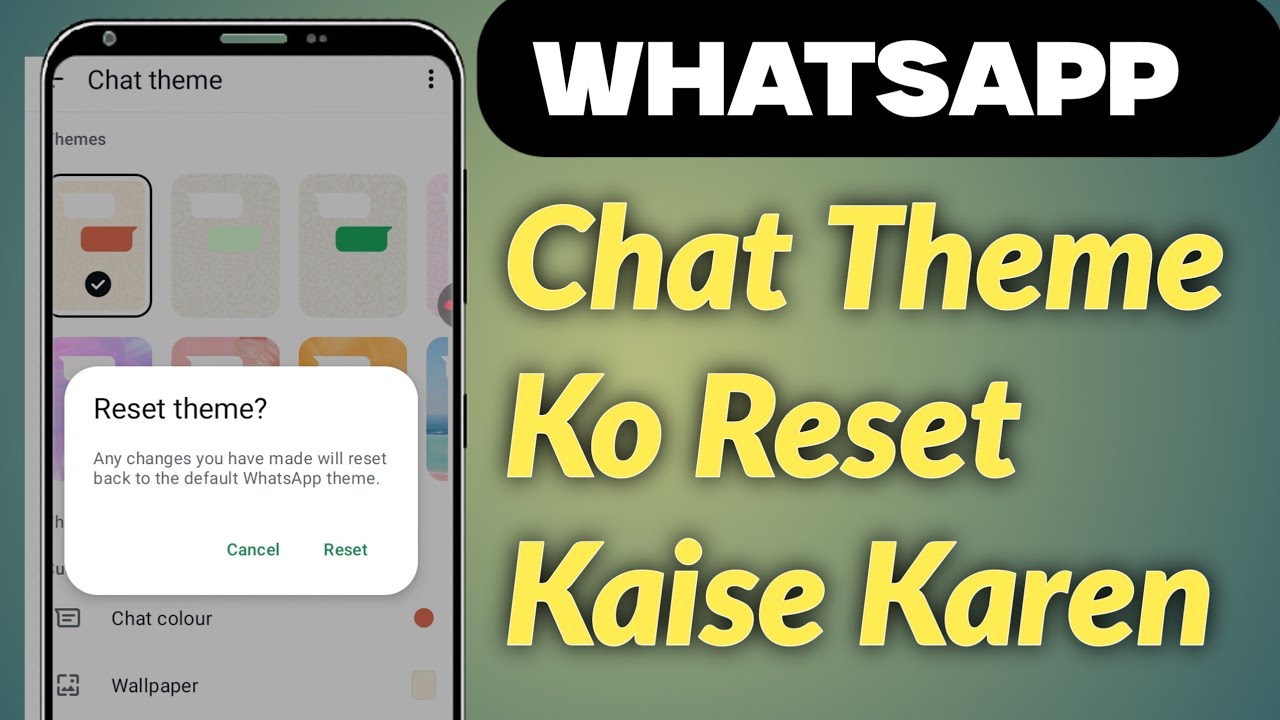 How to Reset WhatsApp Chat Display Theme | Default Theme Restore 2025