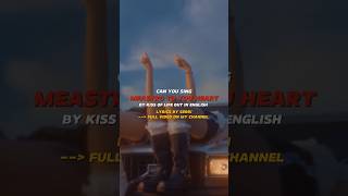 Can you sing MAESTRO OF MY HEART by KISS OF LIFE
KISS OF LIFE - MAESTRO TO MY HEART - ENGLISH KAREOKE WITH BRAKING VOCAL
Lyrics: Can you sing MAESTRO OF MY HEART by KISS OF LIFE