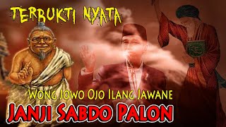 JANJI SABDO PALON TERBUKTI...!! | Ini Yang Terjadi  'Jika Wong Jowo Ilang Jawane'  Misteri Jawa Kuno