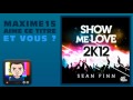 Sean Finn - Show Me Love 2k12 (Bodybangers Remix)