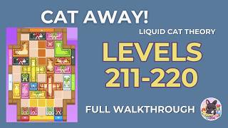 Cat Away! Liquid Cat Theory | Lv.211–220 | Level Pack