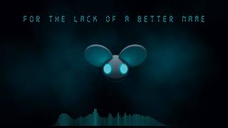 Deadmau5 - Strobe (Nestro Remake)